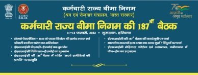 187th Meeting of Employees’ State Insurance Corporation Ministry of Labour  Employment, GoI