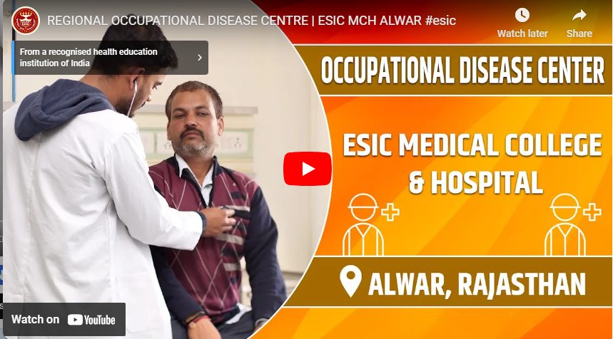 Regional Occupational Disease Centre  ESIC MCH ALWAR